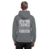 back-basic-unisex-hoodie-steel-grey-solid-485-832f-1000x.jpg Backprint Uplifting Trance Will Last Forever - Basic Unisex Hoodie