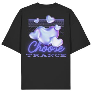 back-organic-oversize-shirt-black-472-2999-1000x.jpg Choose Trance Backprint - Oversize Shirt