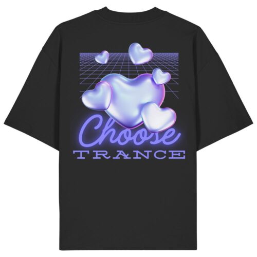 back-organic-oversize-shirt-black-472-2999-1000x.jpg Choose Trance Backprint - Oversize Shirt