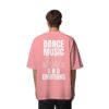 Backprint Dance Music With Melodies And Emotions - Organic Oversize Shirt