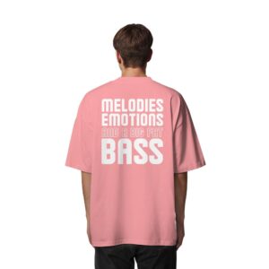 back-organic-oversize-shirt-pink-joy-838-904f-1000x.jpg Backprint Melodies Emotions Big Fat Bass - Oversize Shirt