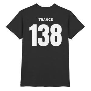 Trance T-Shirt 138 Backprint Jersey Number - Premium Shirt