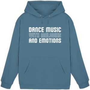 Dance Music With Melodies And Emotions - Basic Unisex Hoodie