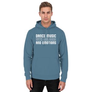 Dance Music With Melodies And Emotions - Basic Unisex Hoodie