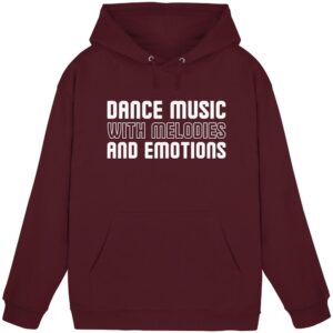 Dance Music With Melodies And Emotions - Basic Unisex Hoodie