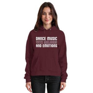Dance Music With Melodies And Emotions - Basic Unisex Hoodie