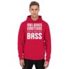 Melodies Emotions And A Big Fat Bass - Basic Unisex Hoodie