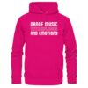 Dance Music With Melodies And Emotions - Basic Unisex Hoodie