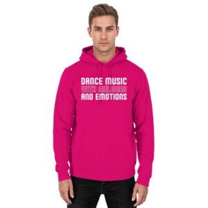 Dance Music With Melodies And Emotions - Basic Unisex Hoodie