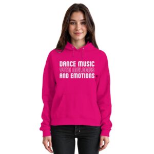 Dance Music With Melodies And Emotions - Basic Unisex Hoodie