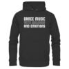 Dance Music With Melodies And Emotions - Basic Unisex Hoodie