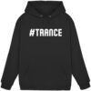 front-basic-unisex-hoodie-jet-black-482-218e-1000x.jpg Hashtag Trance - Basic Unisex Hoodie