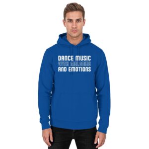 Dance Music With Melodies And Emotions - Basic Unisex Hoodie