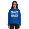 Trance Will Last Forever - Basic Unisex Hoodie