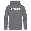 front-basic-unisex-hoodie-steel-grey-solid-480-218e-1000x.jpg Hashtag Trance - Basic Unisex Hoodie