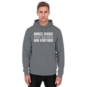 Dance Music With Melodies And Emotions - Basic Unisex Hoodie