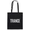 front-baumwolltasche-black-799-48e4-1000x.jpg Trance Grey Typographic - Tote Bag