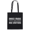 front-baumwolltasche-black-799-6ce9-1000x.png Dance Music With Melodies And Emotions - Tote Bag