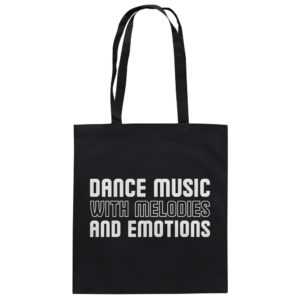 front-baumwolltasche-black-799-6ce9-1000x.png Dance Music With Melodies And Emotions - Tote Bag