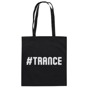 Hashtag Trance - Tote Bag