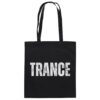 front-baumwolltasche-black-799-f8dd-1000x.jpg Trance Distressed - Tote Bag