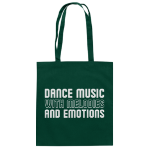 front-baumwolltasche-bottle-green-799-6ce9-1000x.png Dance Music With Melodies And Emotions - Tote Bag