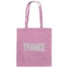 front-baumwolltasche-classic-pink-799-48e4-1000x.jpg Trance Grey Typographic - Tote Bag