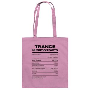 Trance Nutrition Facts - Tote Bag
