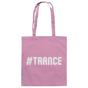 Hashtag Trance - Tote Bag