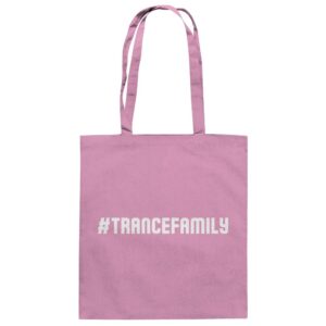 Hashtag Trance Family - Tote Bag