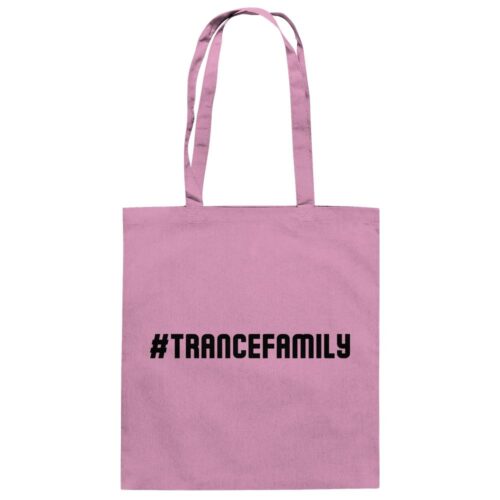 front-baumwolltasche-classic-pink-799-ee36-1000x.jpg Hashtag Trance Family Black Font - Tote Bag