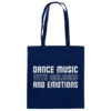 front-baumwolltasche-french-navy-799-6ce9-1000x.png Dance Music With Melodies And Emotions - Tote Bag