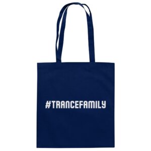 Hashtag Trance Family - Tote Bag