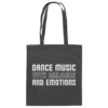 front-baumwolltasche-graphite-grey-799-6ce9-1000x.png Dance Music With Melodies And Emotions - Tote Bag