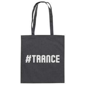 Hashtag Trance - Tote Bag