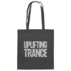 front-baumwolltasche-graphite-grey-799-b7db-1000x.jpg Uplifting Trance Grey Typographic - Tote Bag