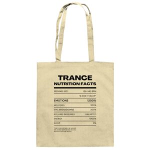 Trance Nutrition Facts - Tote Bag