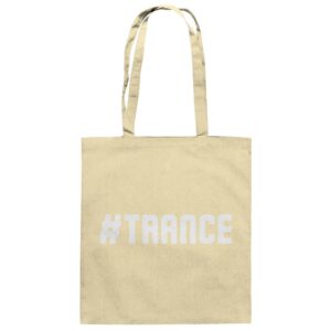 Hashtag Trance - Tote Bag