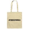 Hashtag Trance Family Black Font - Tote Bag