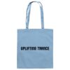 front-baumwolltasche-sky-blue-799-111a-1000x.jpg Uplifting Trance Minimalist Design Black Font - Tote Bag