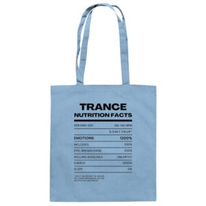 Trance Nutrition Facts - Tote Bag