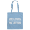 front-baumwolltasche-sky-blue-799-6ce9-1000x.png Dance Music With Melodies And Emotions - Tote Bag