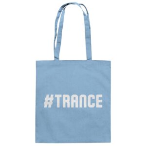 Hashtag Trance - Tote Bag