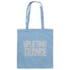 front-baumwolltasche-sky-blue-799-b7db-1000x.jpg Uplifting Trance Grey Typographic - Tote Bag