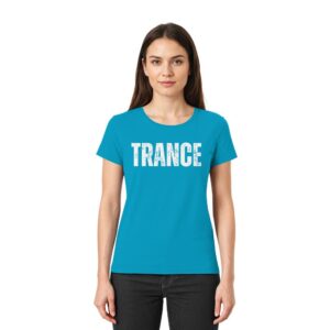 Trance T-Shirt Distressed - Ladies Premium Shirt