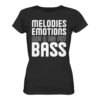 front-ladies-premium-shirt-black-463-5a71-1000x.jpg Trance T-Shirt Melodies Emotions And A Big Fat Bass - Ladies Premium Shirt