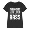 front-ladies-premium-shirt-black-640-5a71-1000x.jpg Trance T-Shirt Melodies Emotions And A Big Fat Bass - Ladies Premium Shirt
