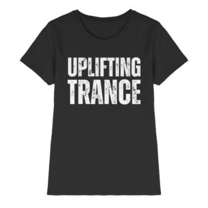 Uplifting Trance Distressed - Ladies Premium Shirt