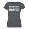 front-ladies-premium-shirt-dark-grey-463-2be8-1000x.png Dance Music With Melodies And Emotions - Ladies Premium Shirt