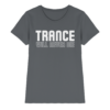 Trance Will Never Die - Ladies Premium Shirt